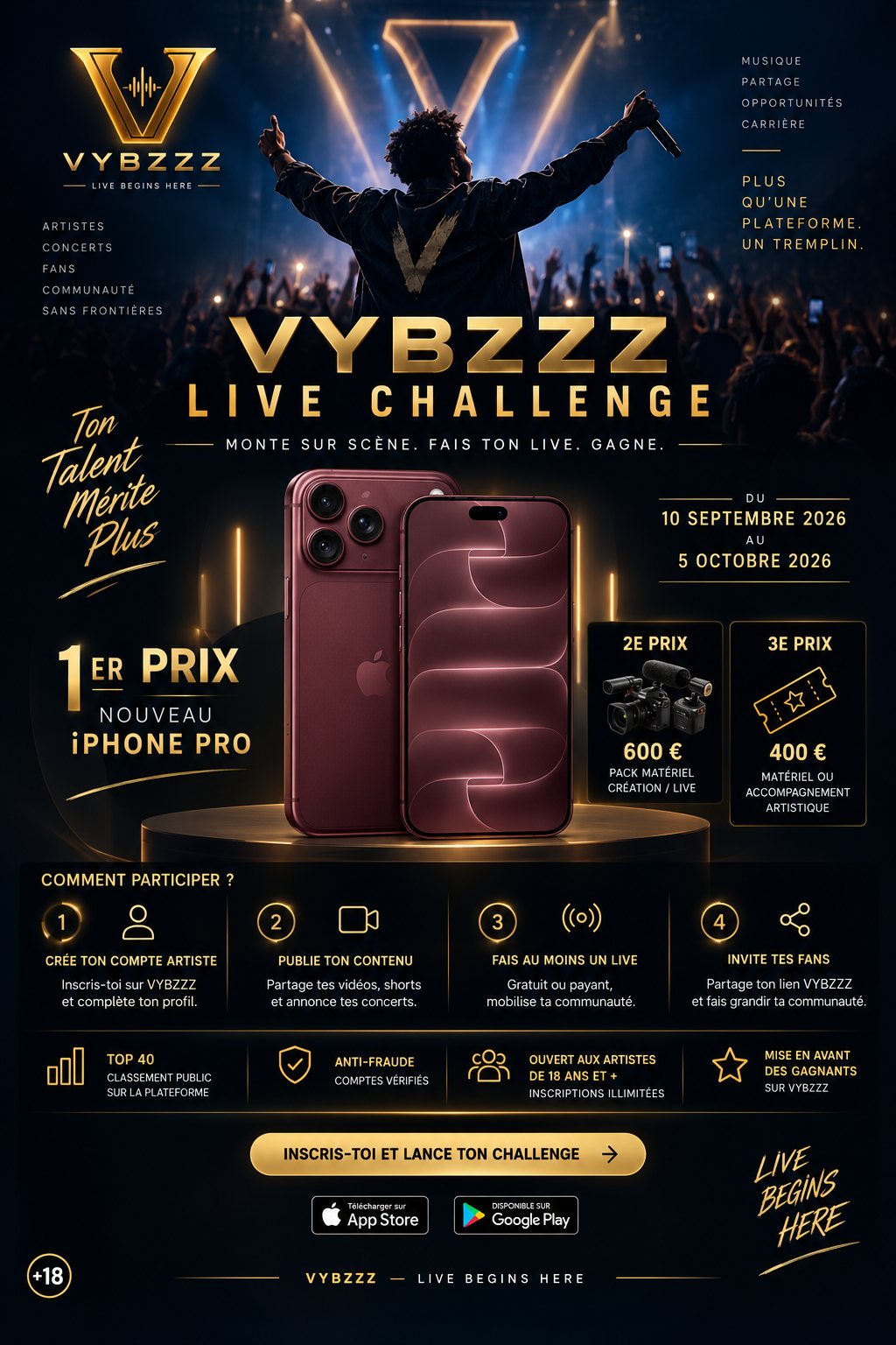 Affiche VybzzZ Live Challenge : 1er prix nouvel iPhone Pro, 2e prix 600 € de matériel, 3e prix 400 €